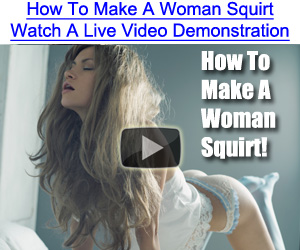 how to make her squirt video